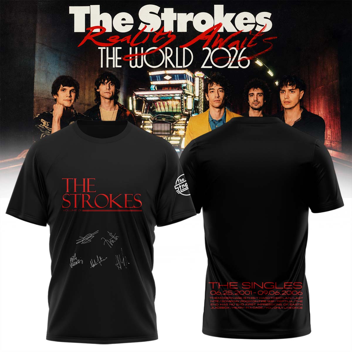 The Strokes “Reality Awaits Tour 2026” Signature Limited Edition – T-shirt