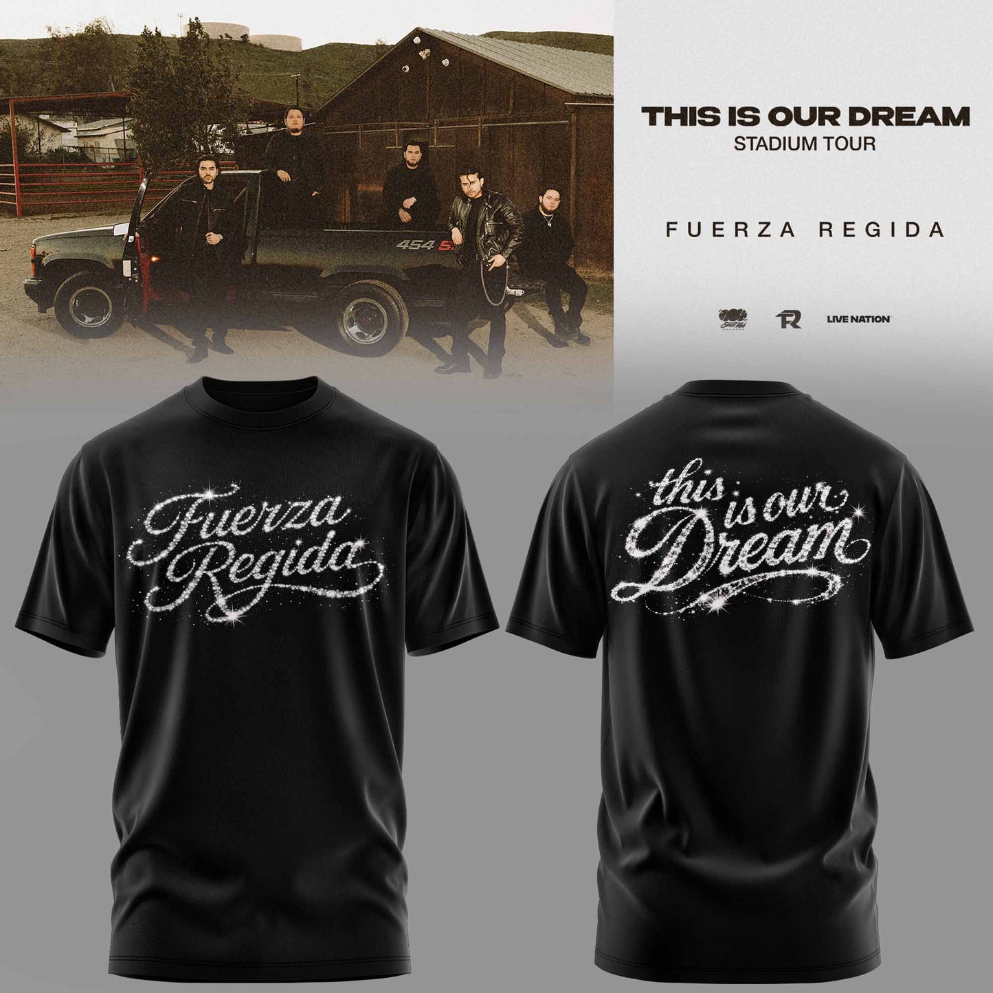 .THIS IS OUR DREAM STADIUM TOUR – FUERZA REGIDA TEE