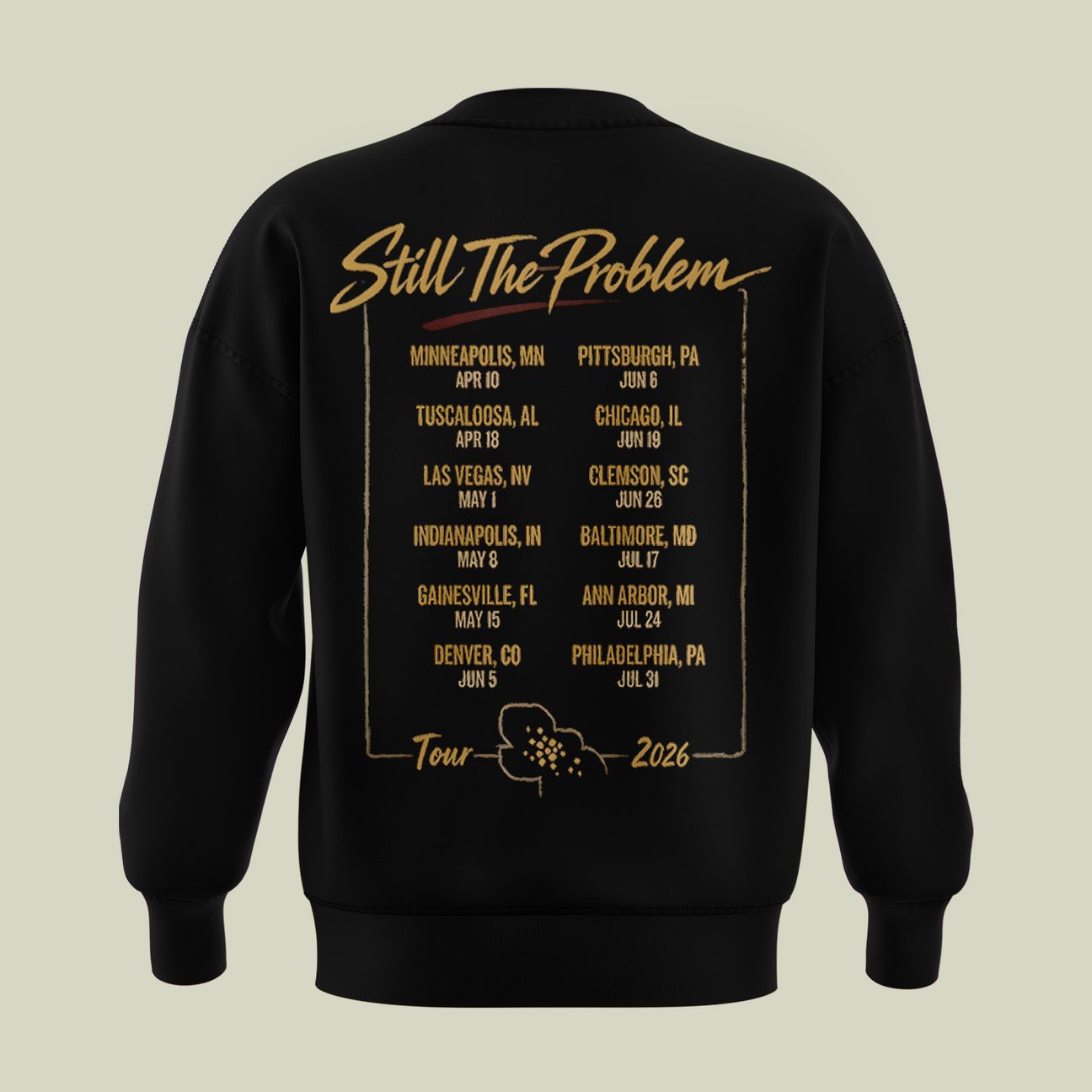 Morgan Wallen Still The Problem Tour 2026 Sweatshirt