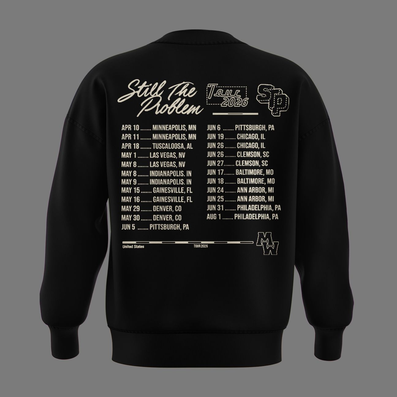 Morgan Wallen - Still The Problem Tour 2026 Sweatshirt