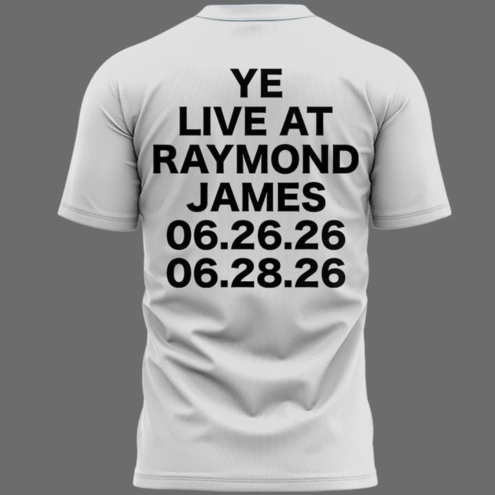 Tampa White T-shirt -2026 Ye Live Concert Tour Raymondames Stadium