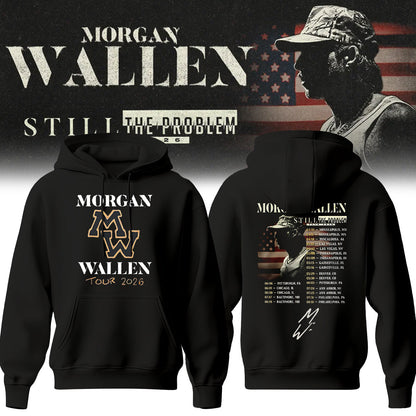 Morgan Wallen Still The Problem Tour 2026 Hoodie