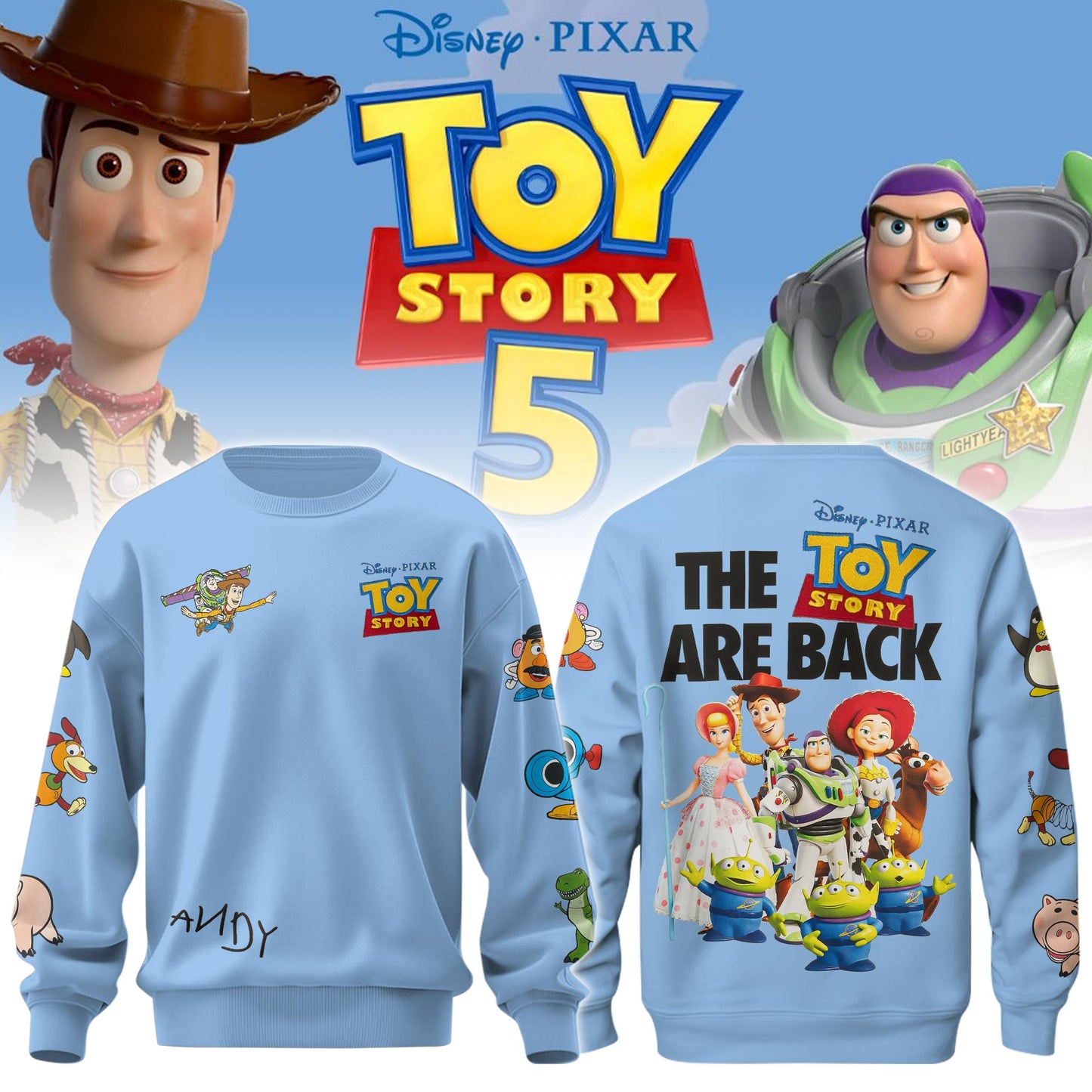 The Toys Are Back Light Blue Limited Edition Sweatshirt