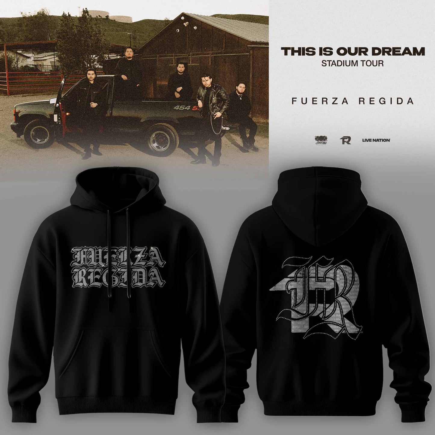 THIS IS OUR DREAM STADIUM TOUR – FUERZA REGIDA HOODIE