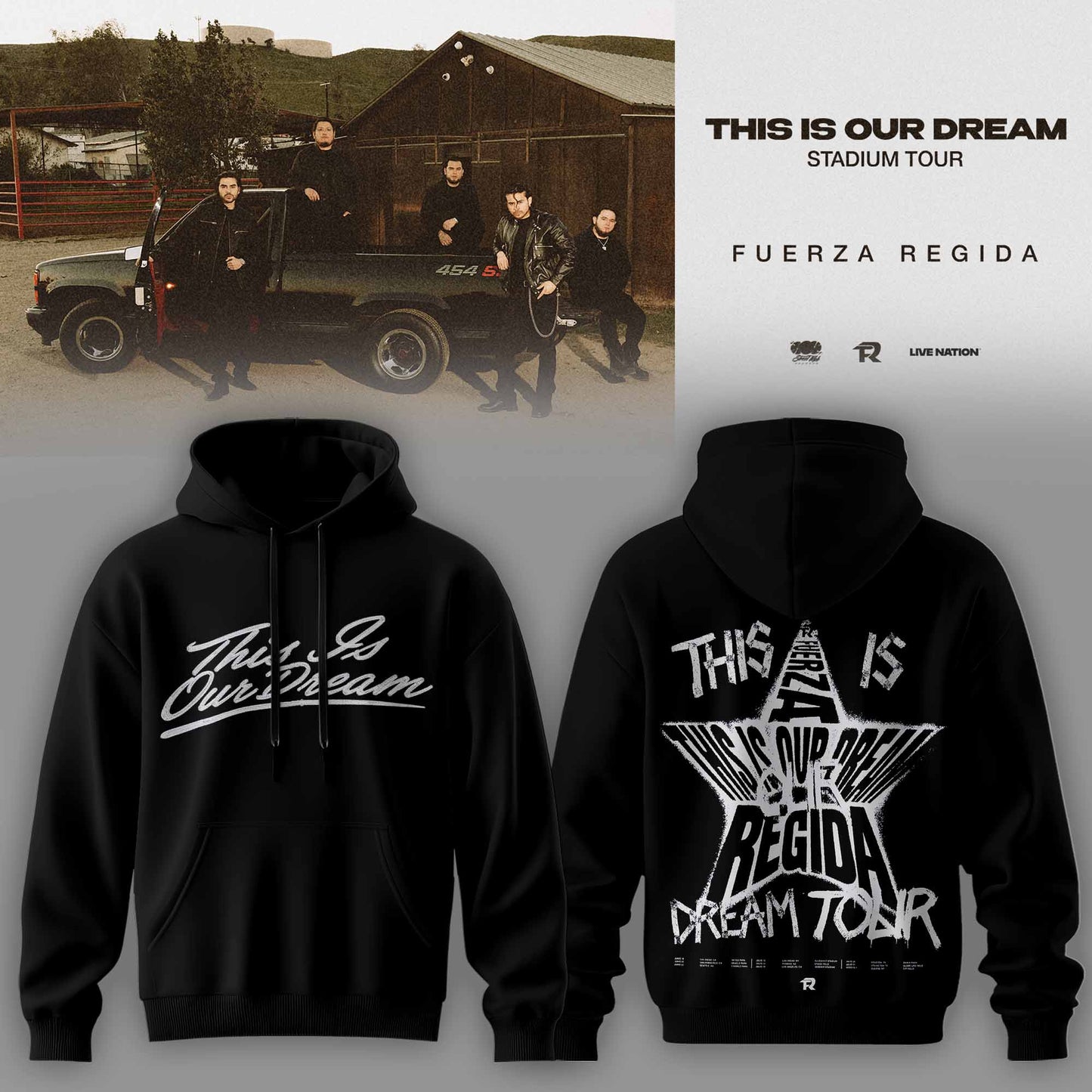 THIS IS OUR DREAM STADIUM TOUR – FUERZA REGIDA HOODIE