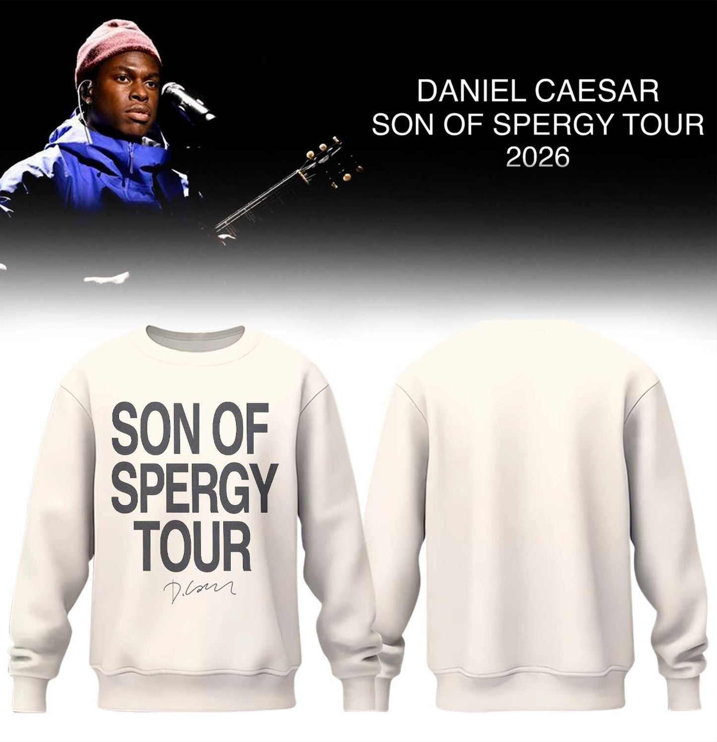 Daniel Caesar’s Son of Spergy Tour Signed Sweatshirt