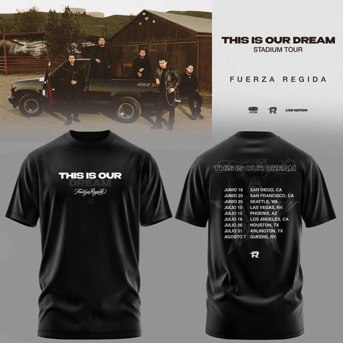 .THIS IS OUR DREAM STADIUM TOUR – FUERZA REGIDA TEE
