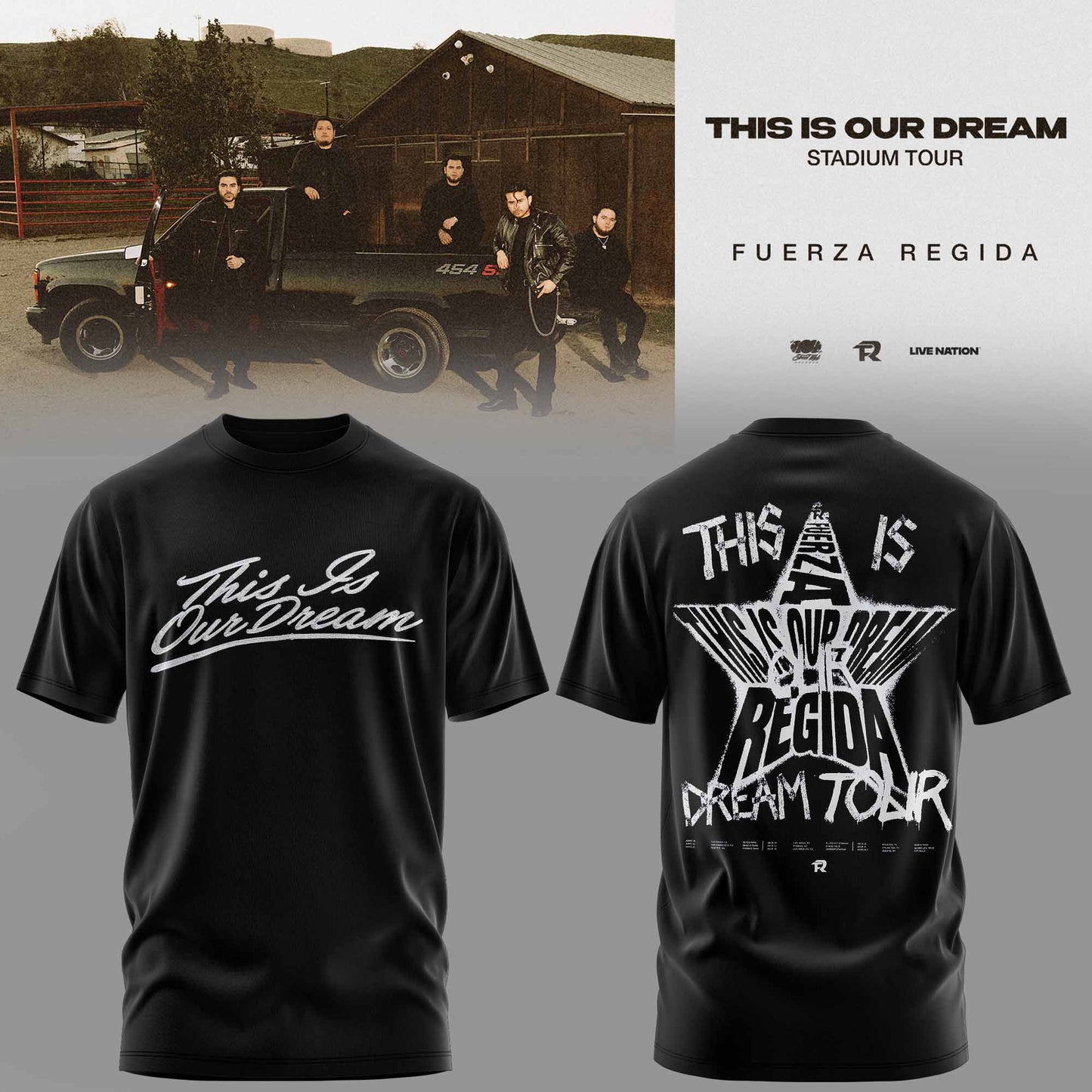 .THIS IS OUR DREAM STADIUM TOUR – FUERZA REGIDA TEE