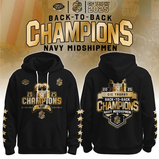 Navy Midshipmen Special Back to Back CIC trophy Champions 2025 Hoodie