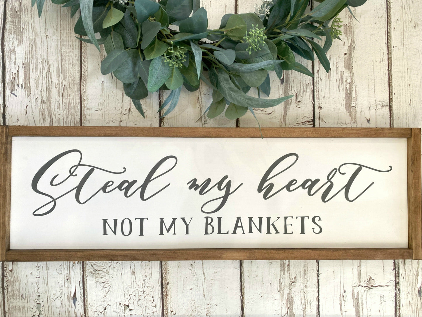 Steal My Heart But Not My Blankets Wood Sign, Master Bedroom Wood Sign, Bedroom Wall Art, Above Bed Wall Sign, Farmhouse Wall Decor