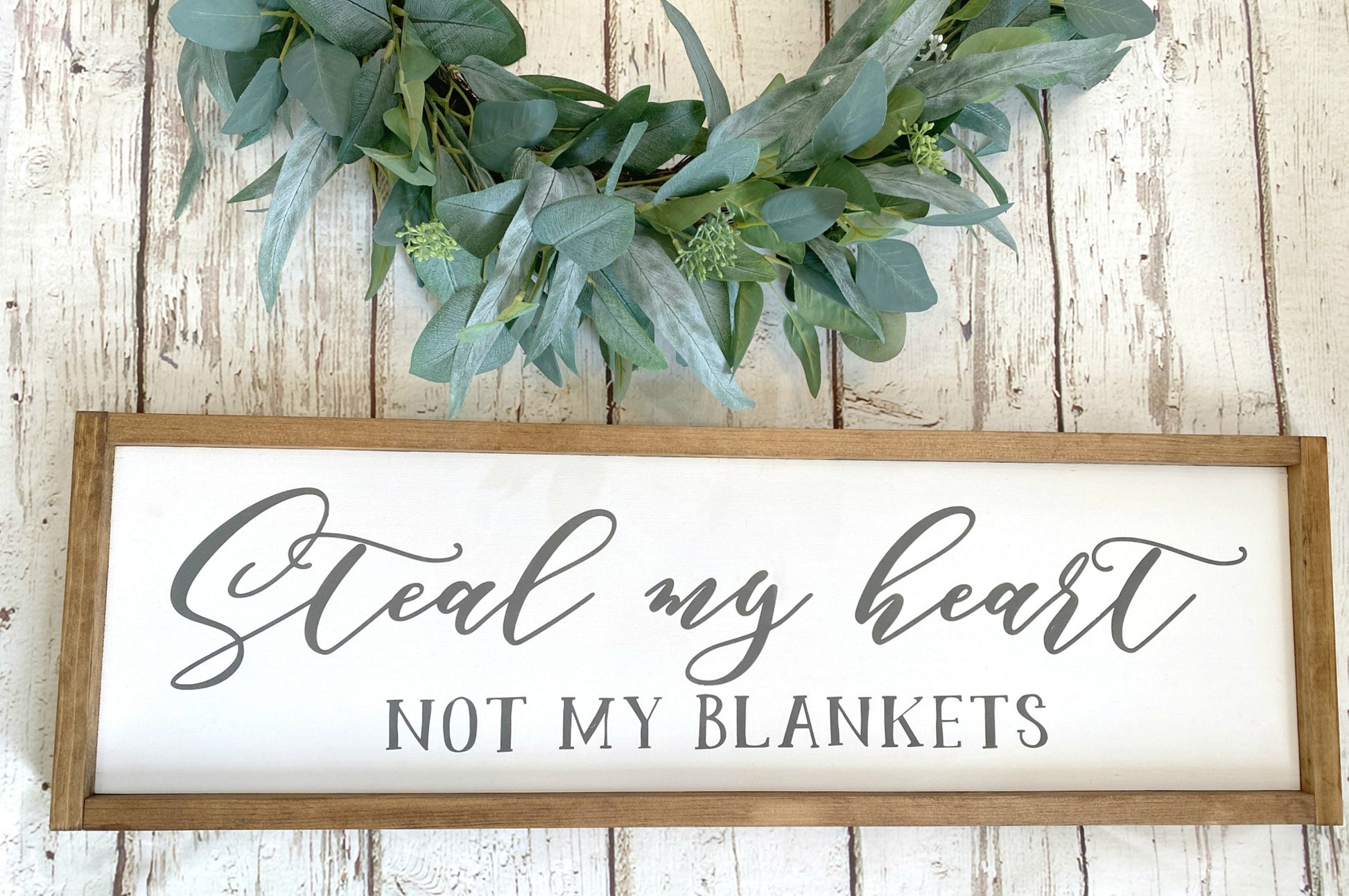 Steal My Heart But Not My Blankets Wood Sign, Master Bedroom Wood Sign, Bedroom Wall Art, Above Bed Wall Sign, Farmhouse Wall Decor