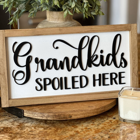Grandparents Sign, Grandkids Spoiled Sign, Gift for Grandparents, Mother's Day Sign, Wood Sign, Gift from Grandkids, 3D Wood Sign Home Decor