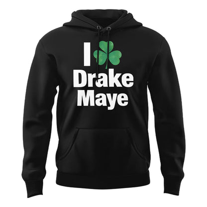 "I ☘️ Drake Maye" Boston Celtics Hoodie